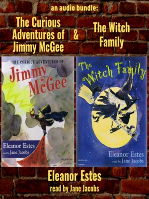 cover image of The Curious Adventures of Jimmy McGee / The Witch Family